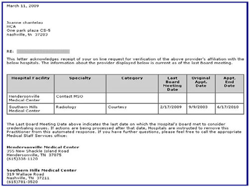 a letter stating that the physician is in good standing at one facility but that the user needs to contact the Medical Staff Office about another facility.